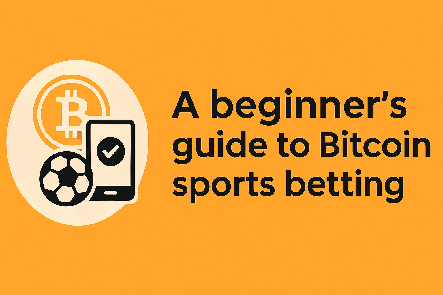 A beginner's guide to Bitcoin sports betting